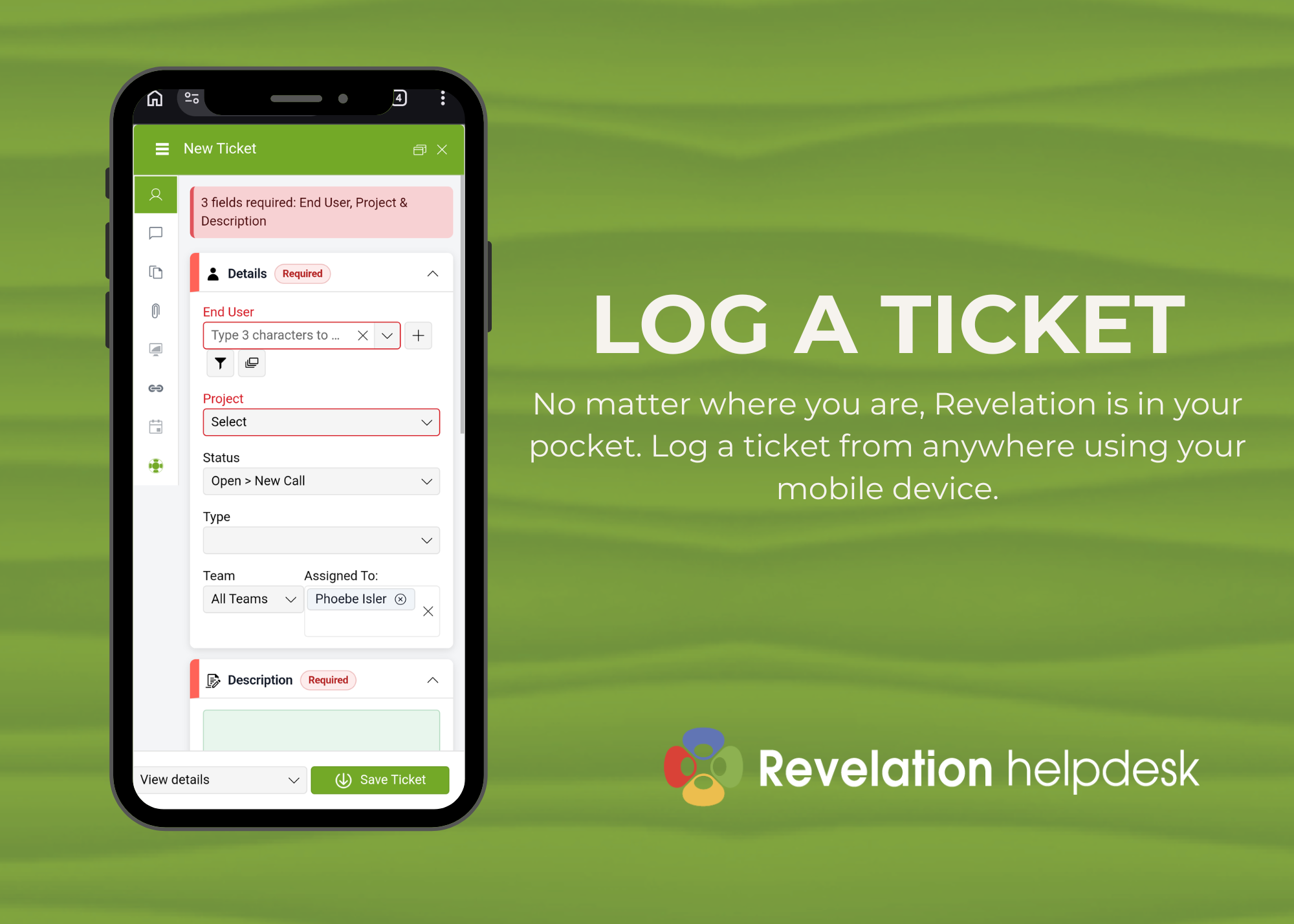 Revelation mobile view showing how to log a new ticket.